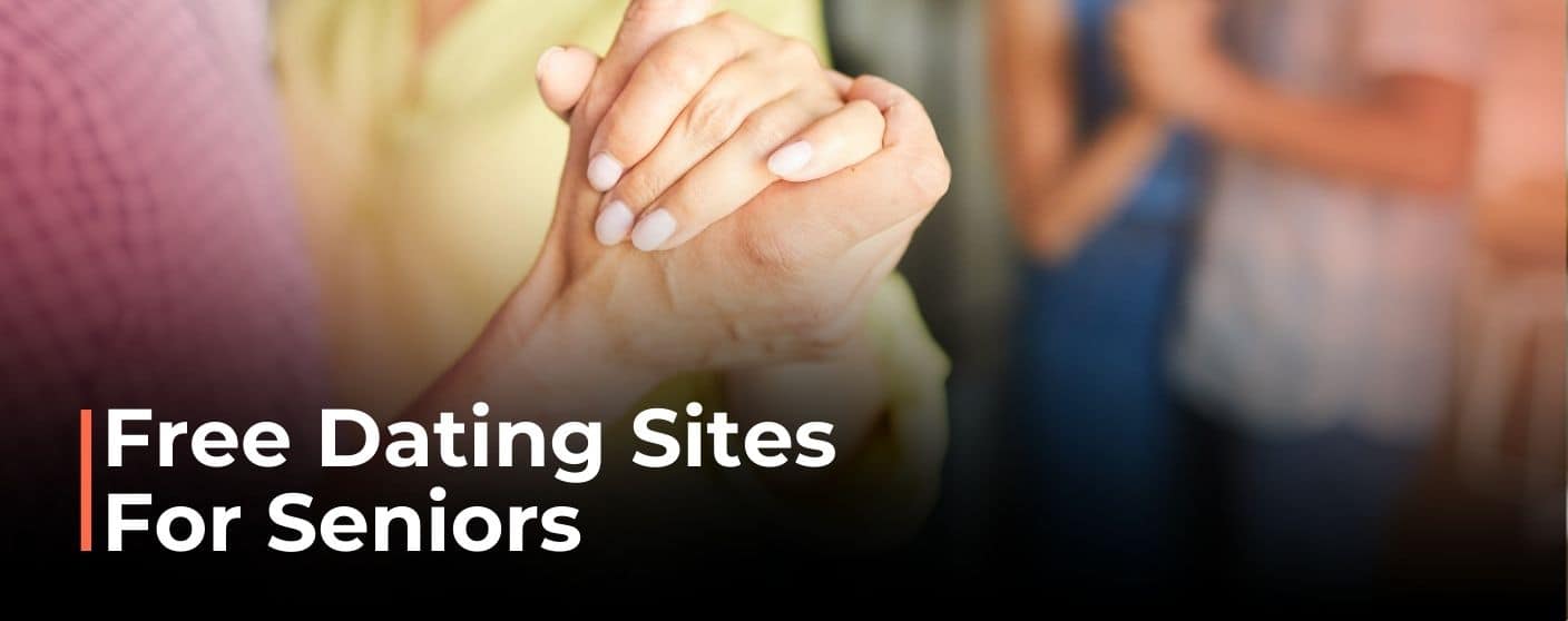 11 Free Dating Sites for Seniors (2025)